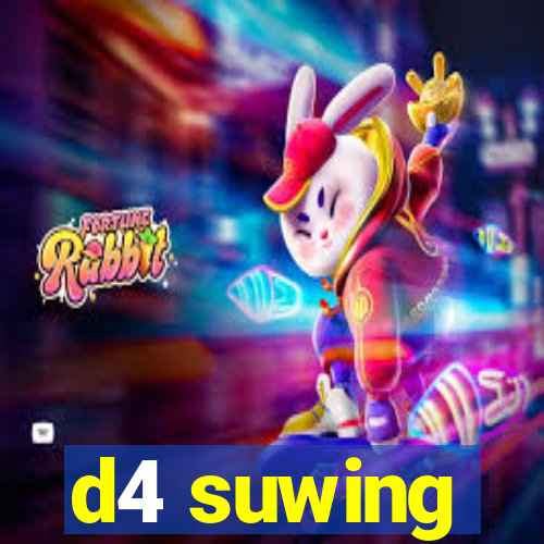 d4 suwing
